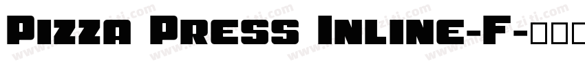 Pizza Press Inline-F字体转换